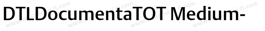 DTLDocumentaTOT Medium字体转换